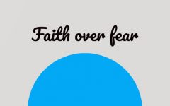 Faith Over Fear